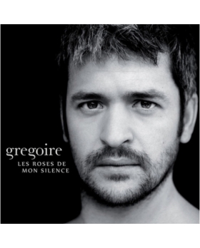 Grégoire (3) – Les Roses De Mon Silence CD 