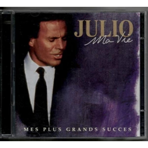 Julio – Ma Vie - Mes Plus Grand Succes CD