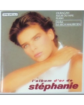 STEPHANIE "L'Album d'Or De" (CD) Ouragan,Fleur du Mal... 1993