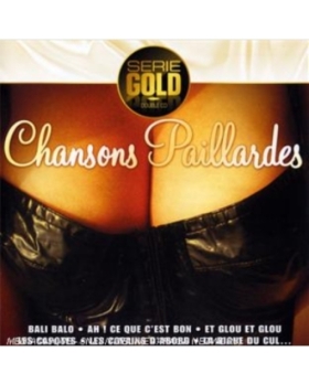 Chansons paillardes - série gold cd 