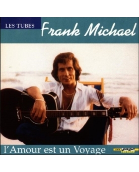 Album CD audio - Franck Michael - l'Amour est un Voyage