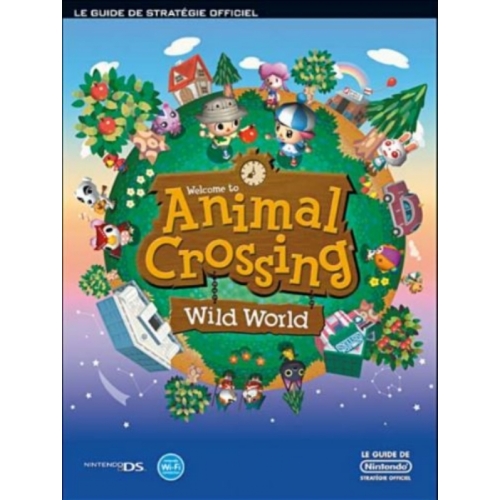 Le Guide Officiel Animal Crossing Pour Nintendo DS 