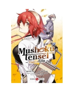 MANGA MUSHOKU TENSEI L'EPEE D'ERIS