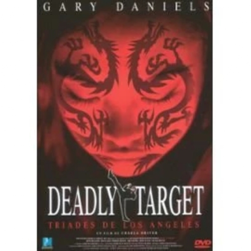DEADLY TARGET TRIADES DE LOS ANGELES DVD