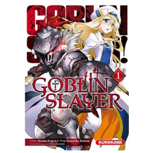 Goblin Slayer - Tome 1
