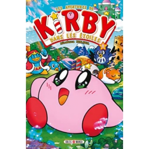 LES AVENTURES DE KIRBY DANS LES ETOILES TOME 8