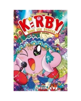 LES AVENTURES DE KIRBY DANS LES ETOILES TOME 7
