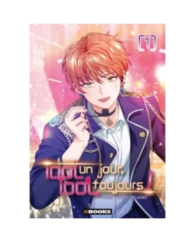 IDOL UN JOUR, IDOL TOUJOURS TOME 1