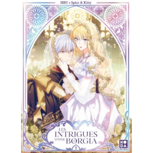 LES INTRIGUES D'UNE BORGIA TOME 1