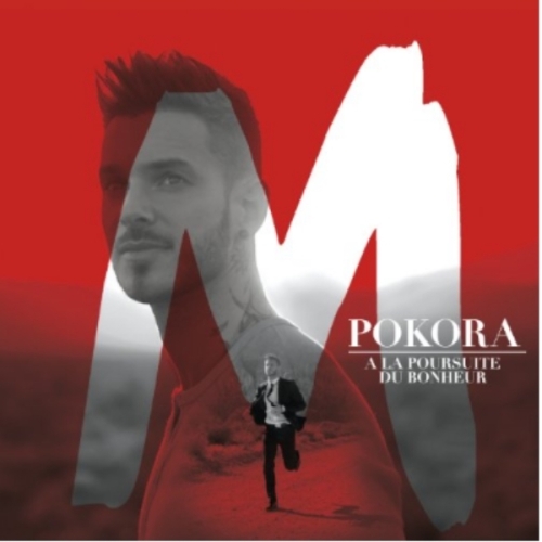 A La Poursuite du bonheur M.POKORA