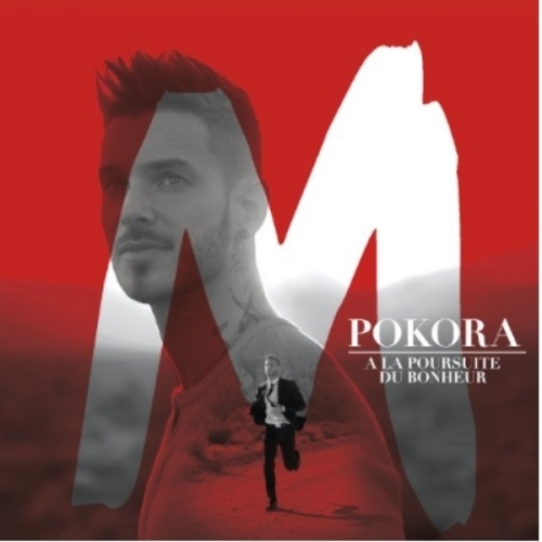A La Poursuite du bonheur M.POKORA