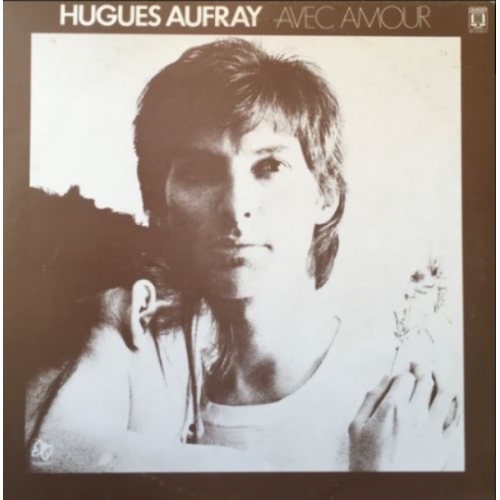 Hugues Aufray – Avec Amour