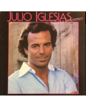Julio Iglesias – A Vous Les Femmes