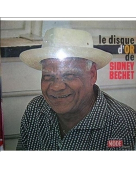 Sidney Bechet – Le Disque D'Or De Sidney Bechet