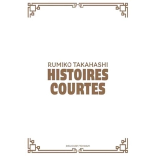 Rumiko Takahashi - Histoires courtes NEUF 