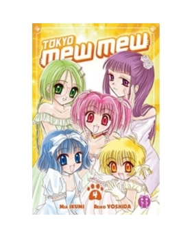 Tokyo Mew Mew - Tome 04