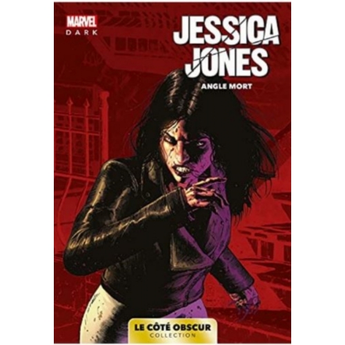 Marvel Dark - Le côté obscur T06 - Jessica Jones
