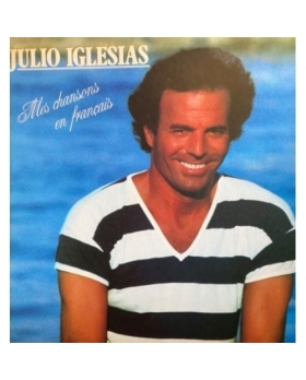 Julio Iglesias – Mes Chansons En Français Vinyle 