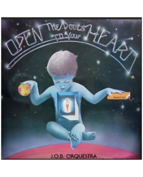J.O.B. Orquestra – Open The Doors To Your Heart VINYLE