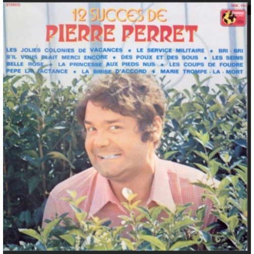 Pierre Perret – 12 Succès De Pierre Perret VINYLE