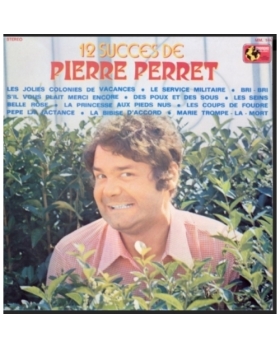 Pierre Perret – 12 Succès De Pierre Perret VINYLE