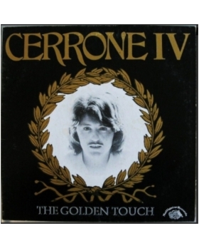 Cerrone – Cerrone IV - The Golden Touch