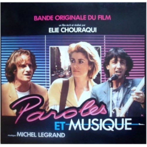 Paroles et musique "Film d'élie chouraqui avec catherine deneuve, christophe lambert, richard anconi
