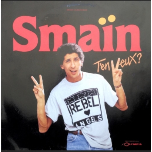 Smaïn – T'en Veux ? VINYLE
