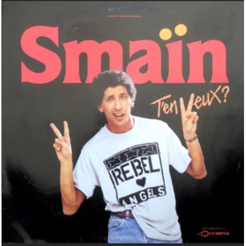 Smaïn – T'en Veux ? VINYLE