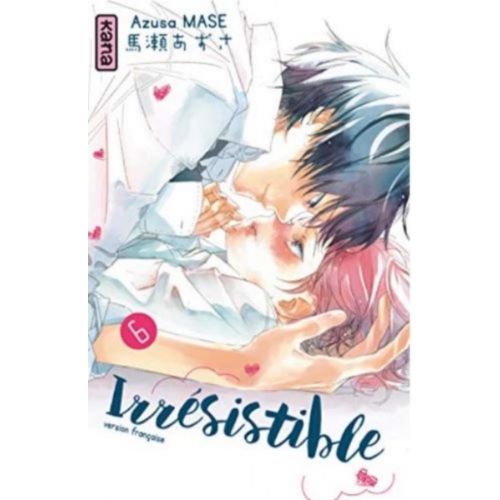 Irrésistible - Tome 6 MANGA