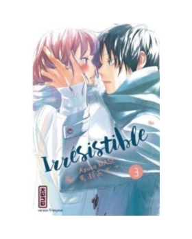 Irrésistible - Tome 3 MANGA