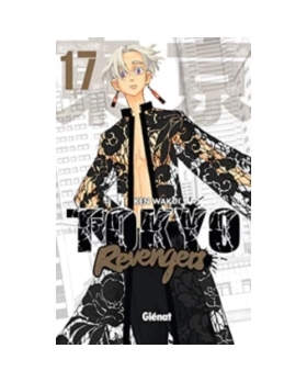 Tokyo Revengers - Tome 17 MANGA