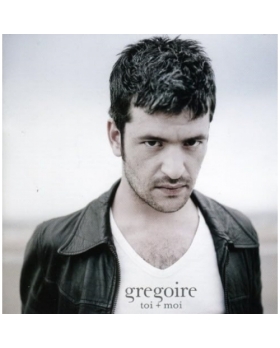 Grégoire Toi + Moi cd