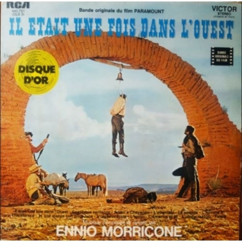 Ennio Morricone – Il Était Une Fois Dans L'Ouest (Bande Originale Du Film Paramount) VINYLE 33T