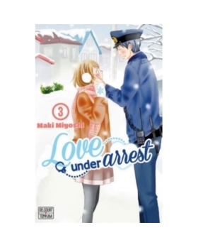 LOVE UNDER ARREST TOME 3