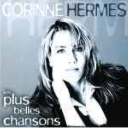 CORINNE HERMES LES PLUS BELLES CHANSONS CD
