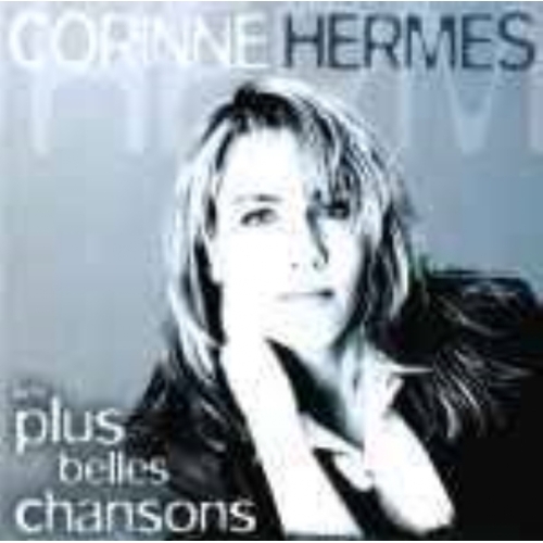 CORINNE HERMES LES PLUS BELLES CHANSONS CD