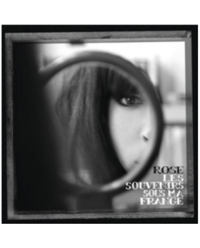 ROSE Les souvenirs sous ma frange CD 