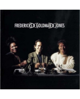 Fredericks Goldman Jones – Fredericks Goldman Jones CD 