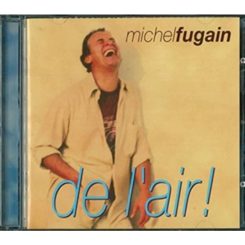 DE L'AIR MICHEL FUGAIN CD