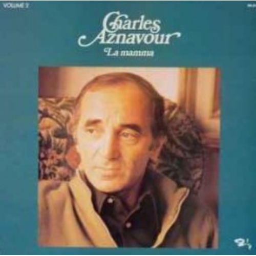 Charles Aznavour – Volume 2 - La Mamma VYNILE 33T