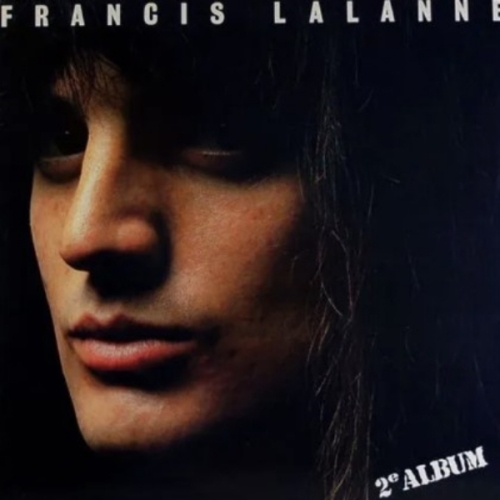 Francis Lalanne – 2e Album VYNILE 33T