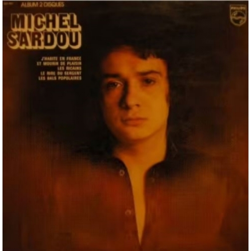Michel Sardou - J'habite en France VYNILE 33T