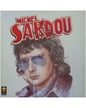MICHEL SARDOU VYNILE 33T