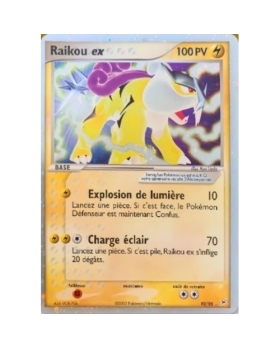 RAIKOU EX 100PV 92/95