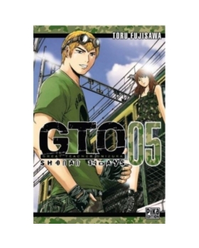 GTO Shonan 14 Days - Tome 5 MANGA