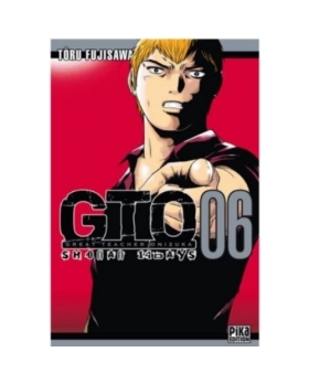 GTO - Great Teacher Onizuka Tome 06 MANGA 