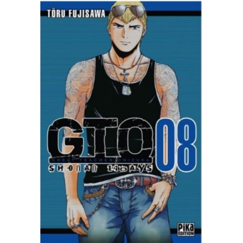 GTO - Great Teacher Onizuka Tome 08 MANGA