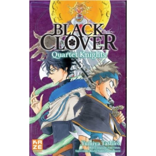 Black Clover - Quartet Knights - Tome 3 MANGA