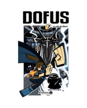 Dofus Tome 7 - La cité de Djaul MANGA